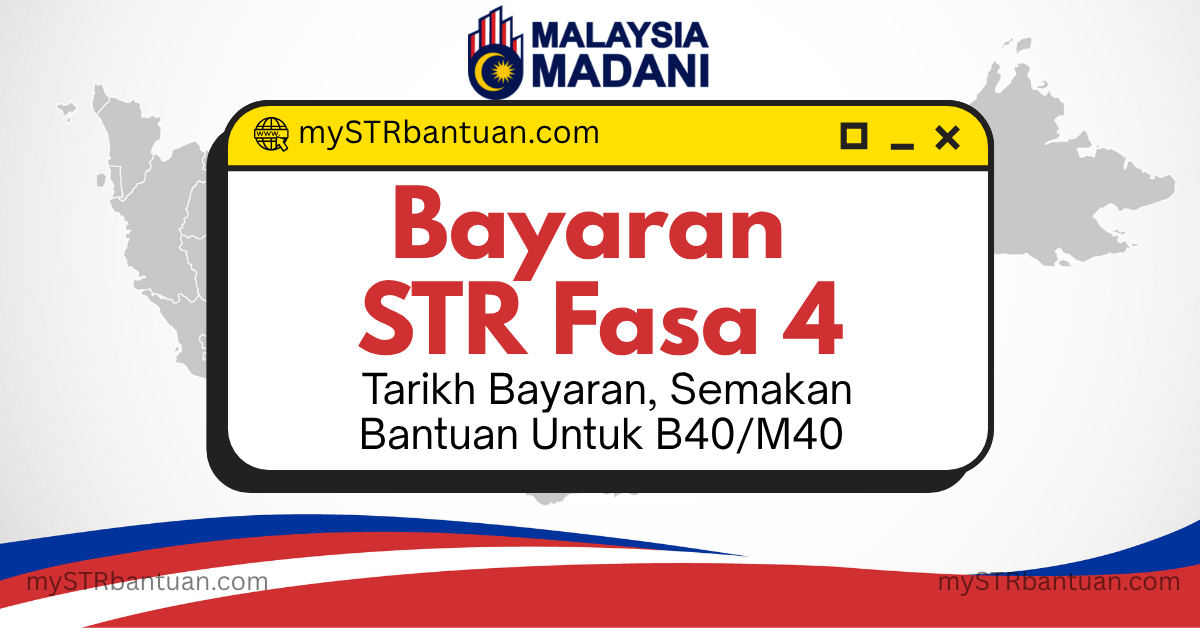 Bayaran STR Fasa 4 2025