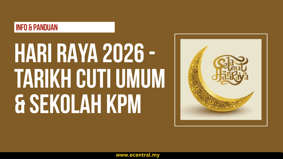 Featured image for Hari Raya 2026 – Tarikh Cuti Umum & Sekolah KPM